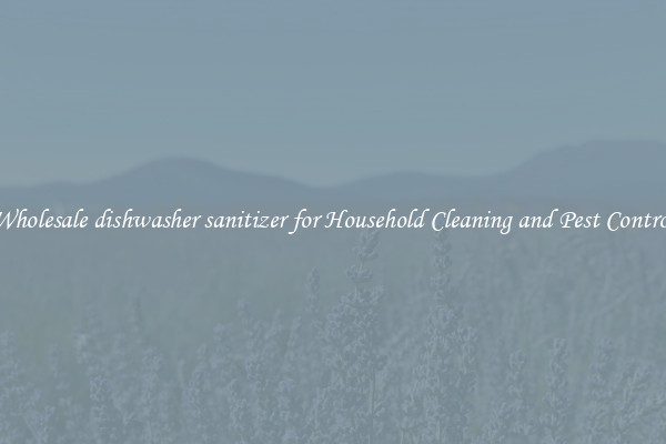 Wholesale dishwasher sanitizer for Household Cleaning and Pest Control